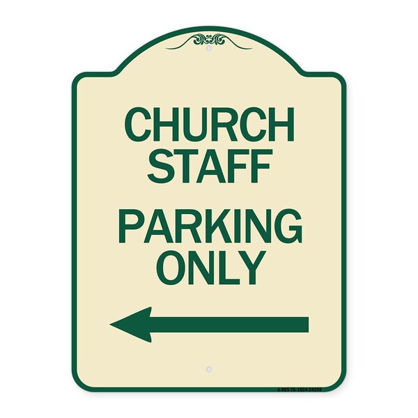 Church Staff Parking W/ Left Arrow Heavy-Gauge Aluminum Architectural Sign, 24" x 18", TG-1824-24259